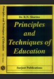 PRINCIPLES AND TECHNIQUES OF EDUCATION